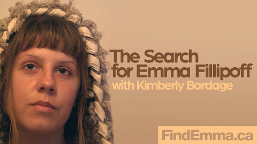 The Search for Emma Fillipoff Podcast with Kimberly Bordage